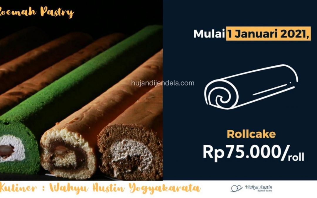 Kuliner : Wahyu Austin Yogyakarta: Roll Cake Terlezat Versi Saya